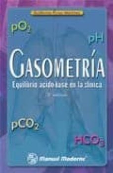 gasometria: equilibrio acido-base en la clinica (2ª ed.)-9789707291423