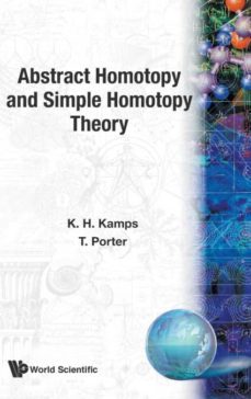 abstract homotopy and simple homotopy theory-9789810216023