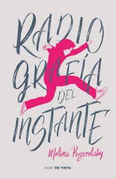 radiografia del instante (ebook)-melina pogorelsky-9789871997923