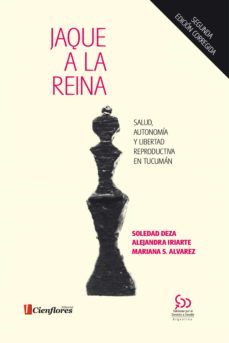 jaque a la reina (ebook)-soledad deza-mariana alvarez-alejandra iriarte-9789874039323