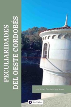peculiaridades del oeste cordobés (ebook)-maría del carmen marietán-9789874114723