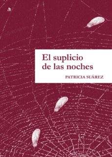 el suplicio de las noches (ebook)-patricia suarez-9789874156723