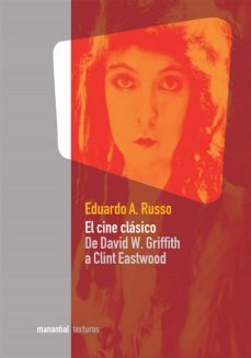 el cine clasico (ebook)-eduardo a. russo-9789875001923