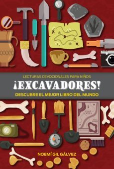 ¡excavadores! (ebook)-noemi gil galvez-9789877980523
