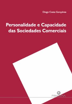 personalidade e capacidade das sociedades comercia (ebook)-diogo costa gonçalves-9789897164323