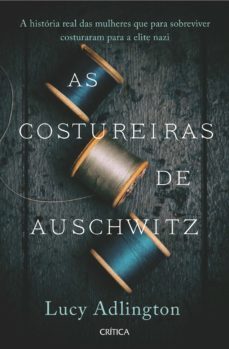 as costureiras de auschwitz (ebook)-lucy adlington-9789899103023