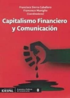 capitalismo financiero y comunicacion-9789978551523