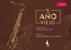 el año viejo (ebook)-omer leonardo rueda garcia-9790900532923