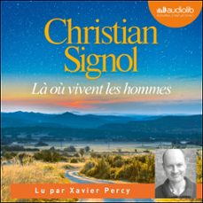là où vivent les hommes-christian signol-9791035407223