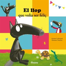 el llop que volia ser feliç-9791039547123