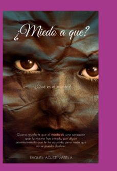 ¿miedo a que? (ebook)-agustí varela raquel-9791042640323