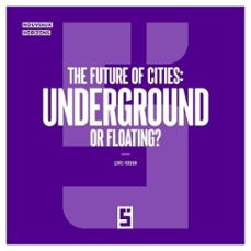 the future of cities : underground or floating ? (ebook)-léwis verdun-9791043408823