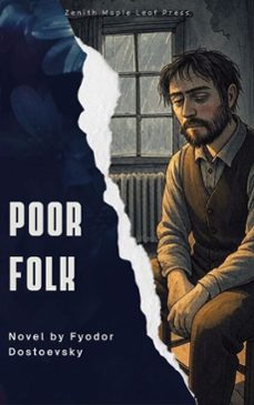 poor folk (ebook)-fiodor dostoievski-zenith maple leaf press-9791070120323