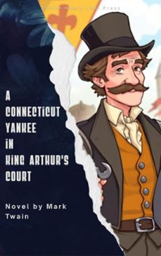 a connecticut yankee in king arthur's court (ebook)-mark twain-zenith maple leaf press-9791070121023