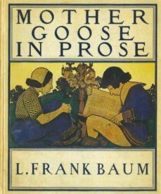 mother goose in prose (ebook)-l. frank baum-9791221316223