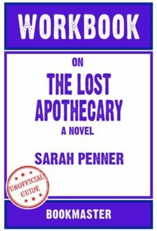 workbook on the lost apothecary: a novel by sarah penner | discussions made easy (ebook)-9791221359923