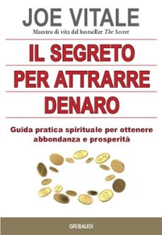 il segreto per attrarre denaro (ebook)-joe vitale-9791223020623