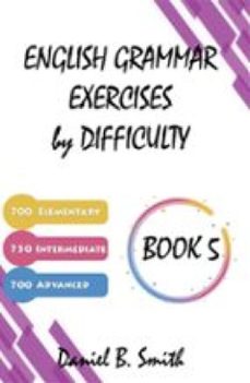 english grammar exercises by difficulty: book 5 (ebook)-9791223070123