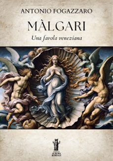 malgari (ebook)-antonio fogazzaro-9791255047223
