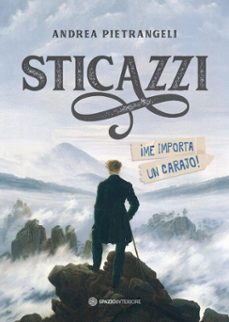 sticazzi - ¡me importa un carajo! (ebook)-andrea pietrangeli-estela peña molatore-9791281798823