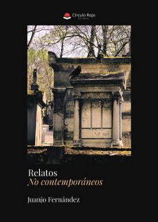 relatos no contemporaneos-juanjo fernandez-9791370233723