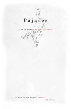 pajaros. para un aviario de gerardo diego-juan marques-9791370330323