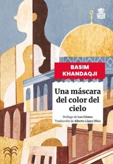 una mascara del color del cielo (ebook)-basim khandaqji-9791387554323