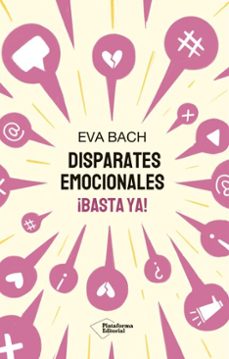 disparates emocionales (ebook)-eva bach-9791387568023