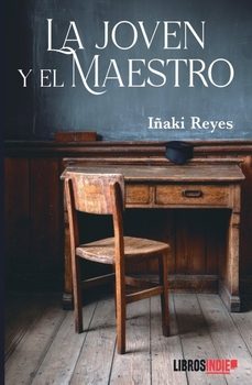 la joven y el maestro-iñaki reyes-9791387659523