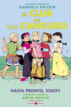 el club de las canguro 11: hasta pronto, stacey (ebook)-gabriela epstein-9791387664923