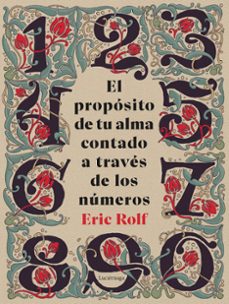 el proposito de tu alma contado a traves de los numeros-eric rolf-9791387667023