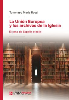 la union europea y los archivos de la iglesia (ebook)-9791387985523