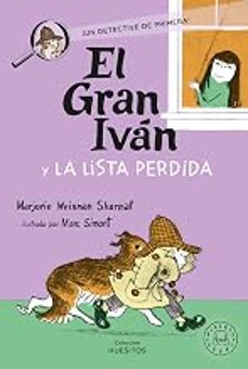 el gran iván y la lista perdida-marjorie weinman sharmat-9791388154423