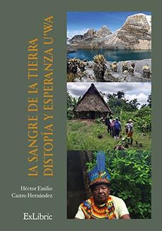 (i.b.d.) la sangre de la tierra. distopía y esperanza uwa-hector emilio castro hernandez-9791388255823
