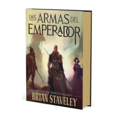 las armas del emperador-brian staveley-9791399024623