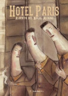 hotel paris.-alberto del nogal merino-9796509450323