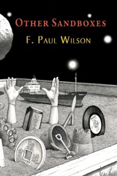 other sandboxes (ebook)-f. paul wilson-9798215873823