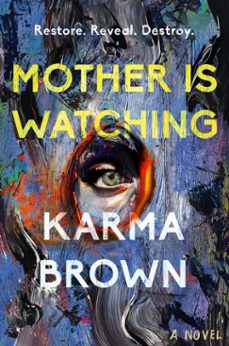 mother is watching (ebook)-karma brown-9798217045723