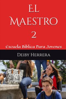 el maestro 2 (ebook)-deiby herrera-9798223368823