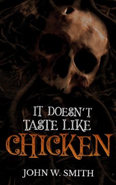 it doesn't taste like chicken (ebook)-jane smith-9798223828723