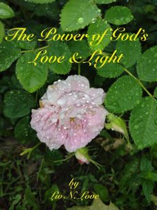 the power of god's love &amp; light (ebook)-liv n. love-9798231193523