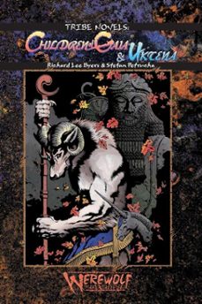 children of gaia &amp; uktena (ebook)-richard lee byers-stefan petrucha-9798232315023