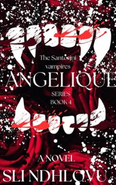 angelique (ebook)-sli ndhlovu-9798232361723