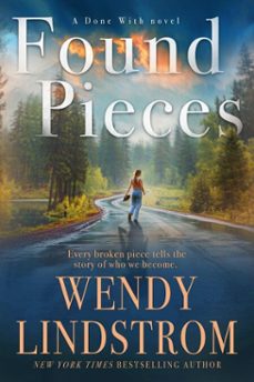 found pieces (ebook)-wendy lindstrom-9798232780623