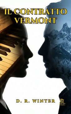 il contratto vermont (ebook)-discry produccion-d. r. winter-9798233204623
