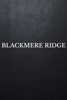blackmere ridge (ebook)-rafael blanco-9798233555923