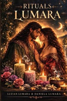 lumara rituals (ebook)-luzian lumara y daniela lumara-9798233832123