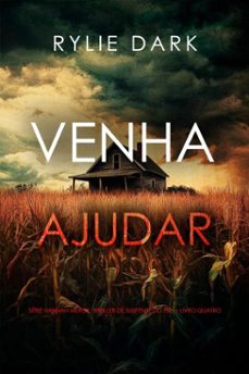 venha ajudar (serie hannah mercy: thriller de suspense do fbi  livro quatro) (ebook)-rylie dark-9798341577923