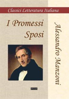 i promessi sposi (ebook)-alessandro manzoni-9798386880323