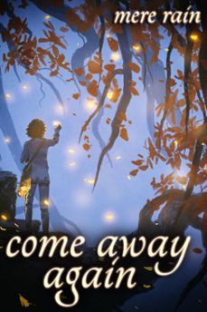 come away again (ebook)-mere rain-9798896023623